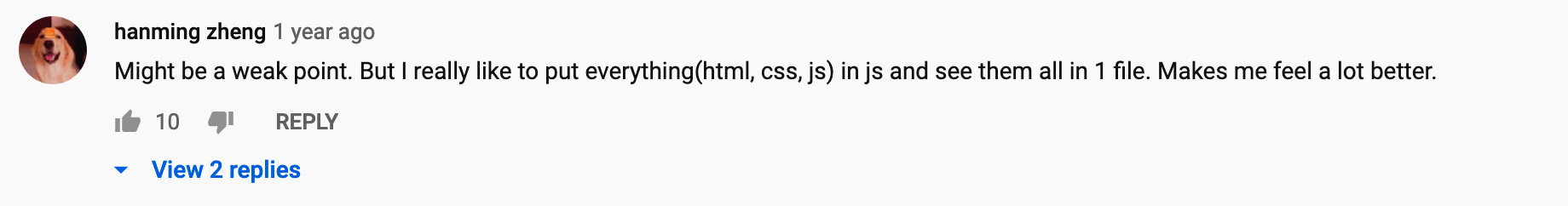 Youtube comment talking about how they like CSS in JS.